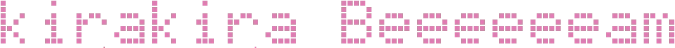 kirakira_beeeeeeam